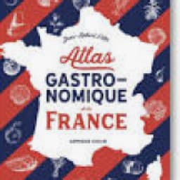Atlas Gastronomique de la France, Jean-Robert Pitte